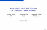 Real Effects of Search Frictions in Consumer Credit Markets