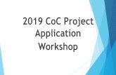 2019 CoC Project Application Workshop