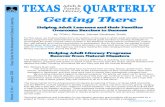 TEXAS QUARTERLY Adult & Family Literacy Getting There