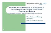 Pembury PFI Hospital – Single Beds Symposium on Single Bed ...