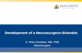 Development of a Neurosurgeon-Scientist