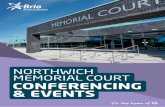 NORTHWICH MEMORIAL COURT CONFERENCING & EVENTS - Brio …
