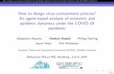 How to design virus containment policies? An agent-based ...