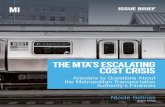 THE MTA’S ESCALATING COST CRISIS - Manhattan Institute