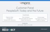 Customer Panel PeopleSoft: Today and the Future