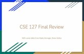CSE 127 Final Review - Computer Science