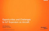 Opportunities and Challenges to IoT Expansion on Aircraft