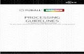 PROCESSING GUIDELINES TUBALL MATRIX 610 beta ENG V02
