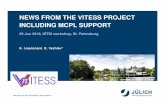 NEWS FROM THE VITESS PROJECT INCLUDING MCPL SUPPORT