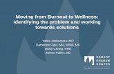 Moving from Burnout to Wellness: Identifying the Problem ...