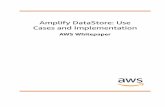 Amplify DataStore: Use Cases and Implementation - AWS ...