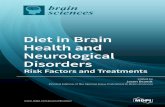 Diet in Brain Health and Neurological Disorders