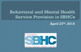 Behavioral and Mental Health Service Provision in SBHCs
