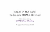 Roads in the Fork: Railroads 2019 & Beyond