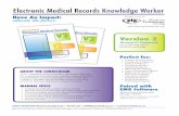 Electronic Medical Records Knowledge Worker
