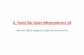 5. Tools for Solar Observations-III