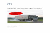 Improved performance of brake discs
