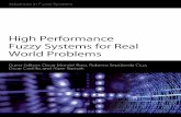 High Performance Fuzzy Systems for Real World Problems