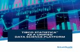 TIBCO STATISTICA AS A UNIFIED DATA SCIENCE-PLATFORM
