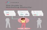 The Guide to Marketing Maturity - Iterable