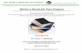 The Write a Book for Fun Project Executive Summary