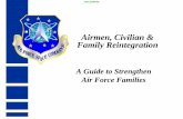Airmen, Civilian & Family Reintegration