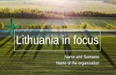 Lithuania in focus