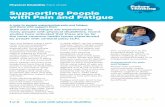 Supporting People with Pain and Fatigue