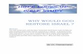WHY WOULD GOD RESTORE ISRAEL