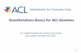 GrantSolutions Grantee Basics - ACL Administration for ...