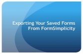 Exporting Your Saved Forms From FormSimplicity