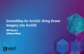 Drone2Map for ArcGIS: Bring Drone Imagery into ArcGIS