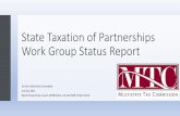 State Taxation of Partnerships Work Group Status Report
