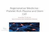 Regenerative Medicine: Platelet Rich Plasma and Stem Cell
