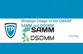 SAMM and DSOMM Strategic Usage of the OWASP
