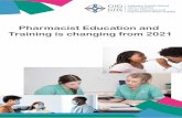 Pharmacist Education and Training is changing from 2021