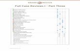 Full Case Reviews I - Part Three