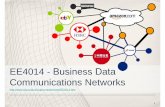 EE4014 - Business Data Communications Networks