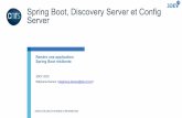 SpringBoot, DiscoveryServer et Config Server