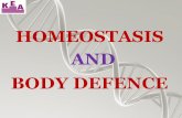 HOMEOSTASIS AND BODY DEFENCE