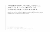 MISINFORMATION, SOCIAL MEDIA & THE CRISIS OF AMERICAN ...