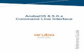 ArubaOS8.5.0.x Command-LineInterface Guide Reference