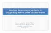 Newborn Screening & Methods for Diagnosing Inborn Errors2