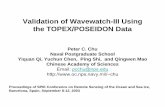 Validation of Wavewatch-III Using the TOPEX/POSEIDON Data