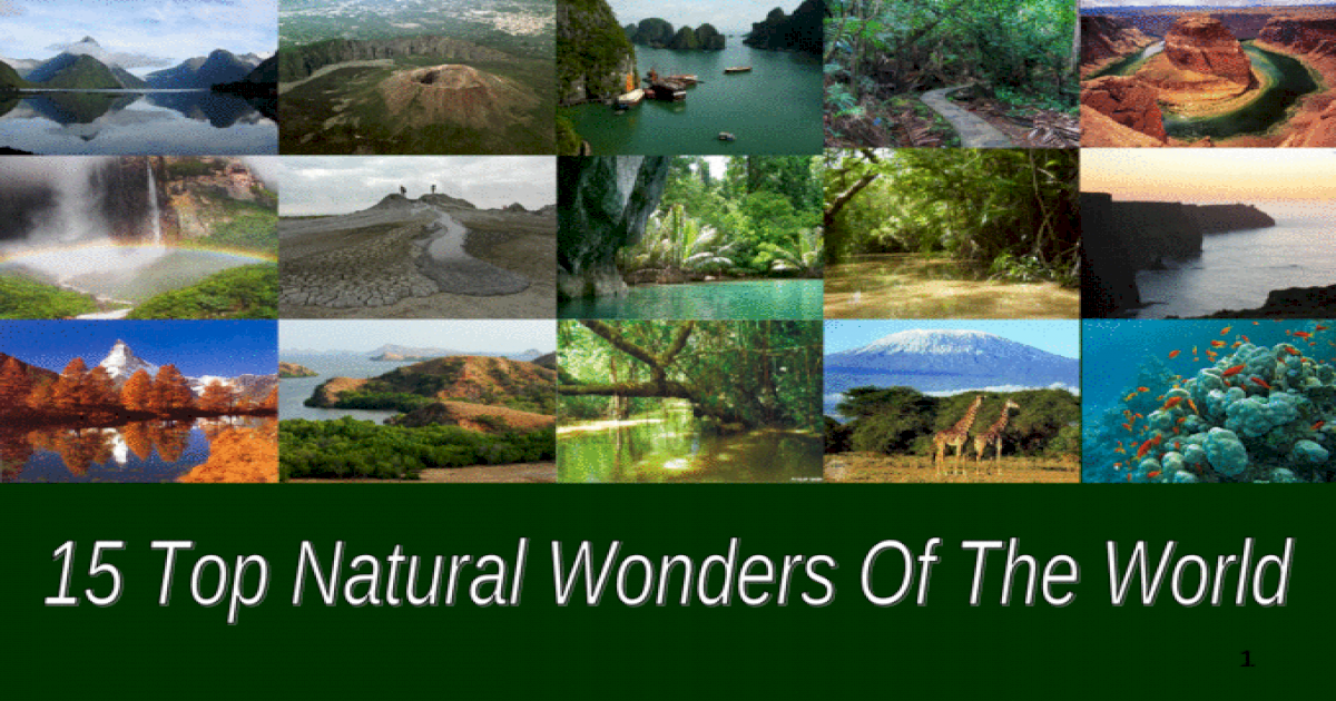 15 Top Natural Wonders Of The World - [PPT Powerpoint]