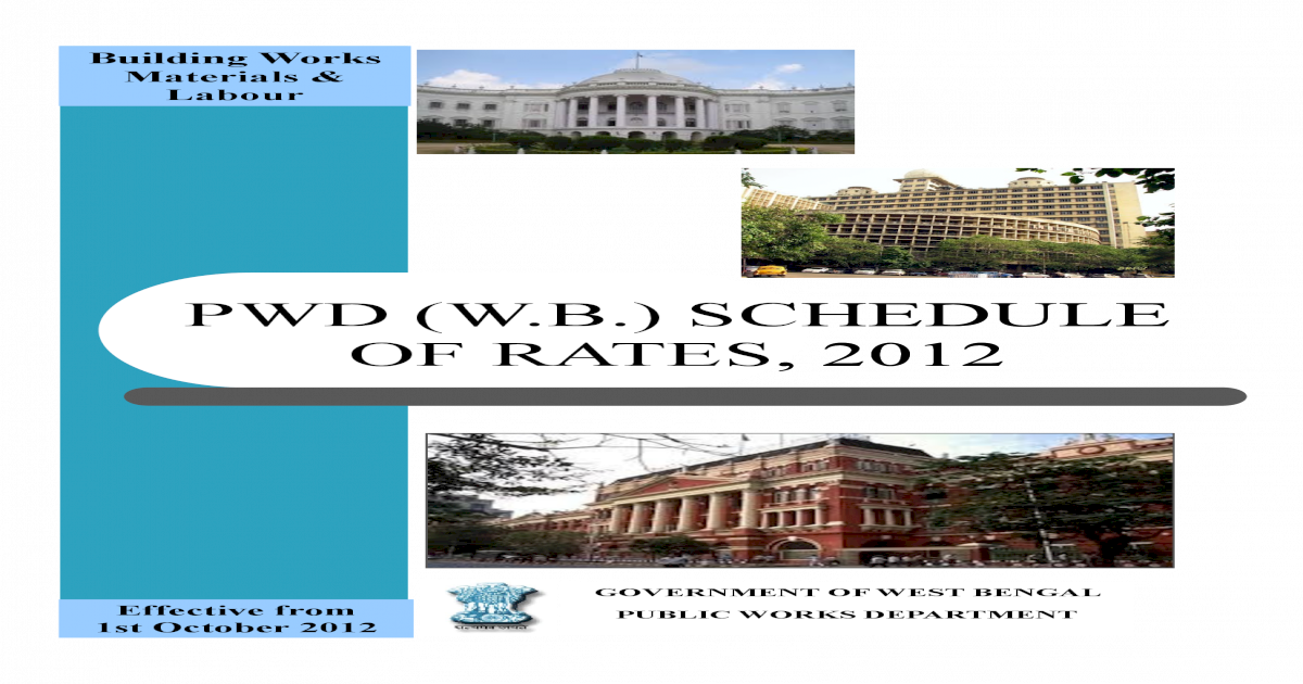 PWD (W.B.) SCHEDULE OF RATES, 2012 - [PDF Document]