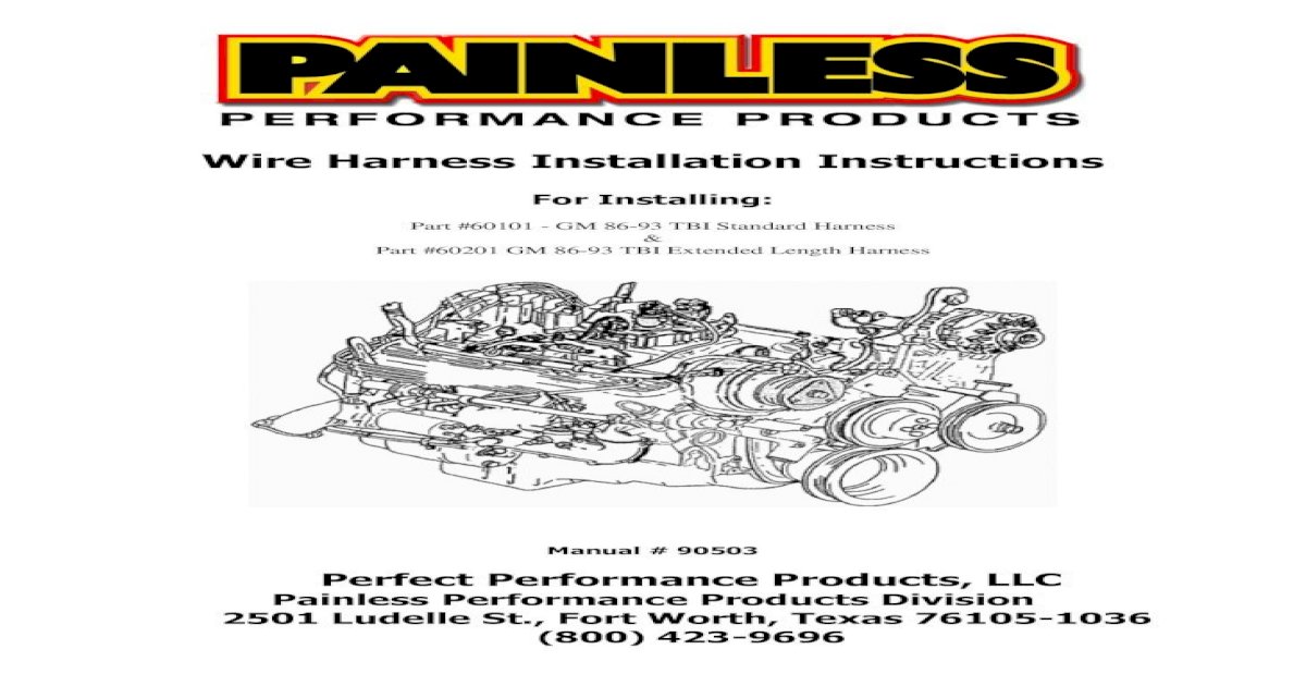 Wire Harness Installation Instructions, Painless Wiring Dual Battery Instructions
