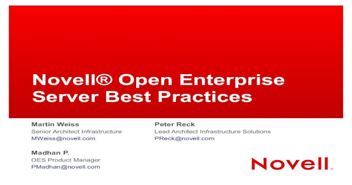 GWAVACon 2013: Novell Open Enterprise Server Best Practices - [PDF Document]