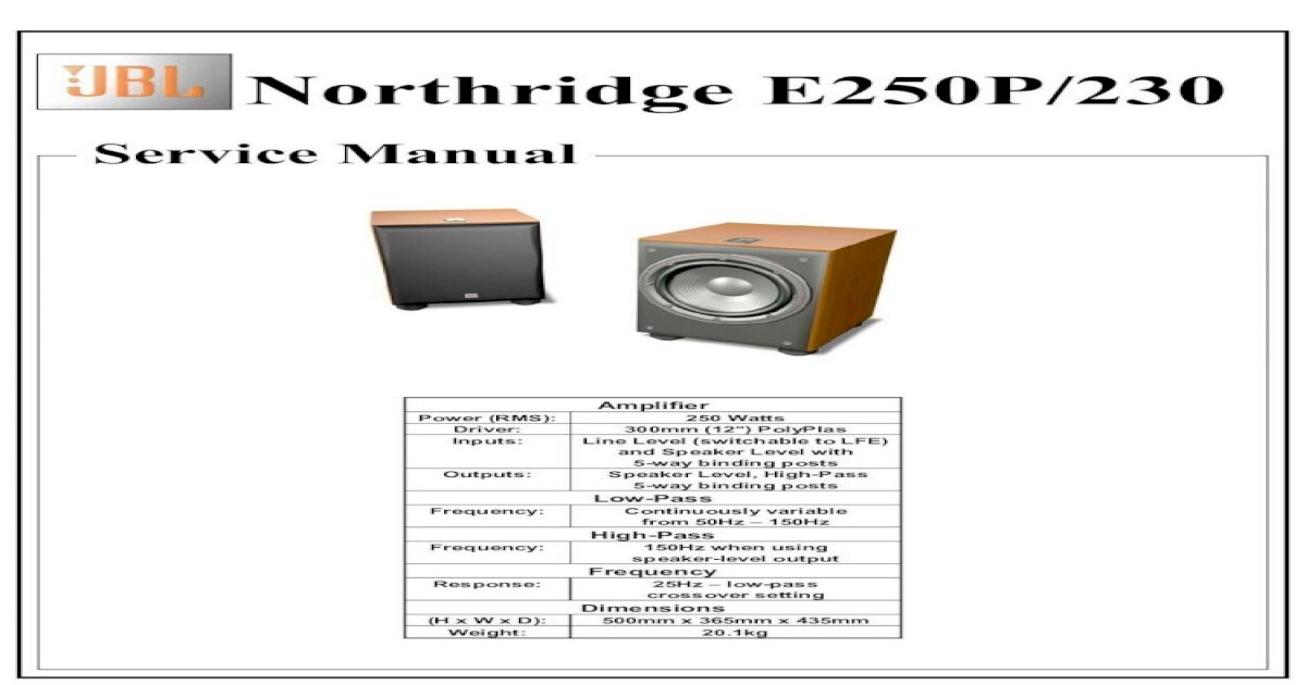 JBL E250P Service Manual[1] - [PDF Document]