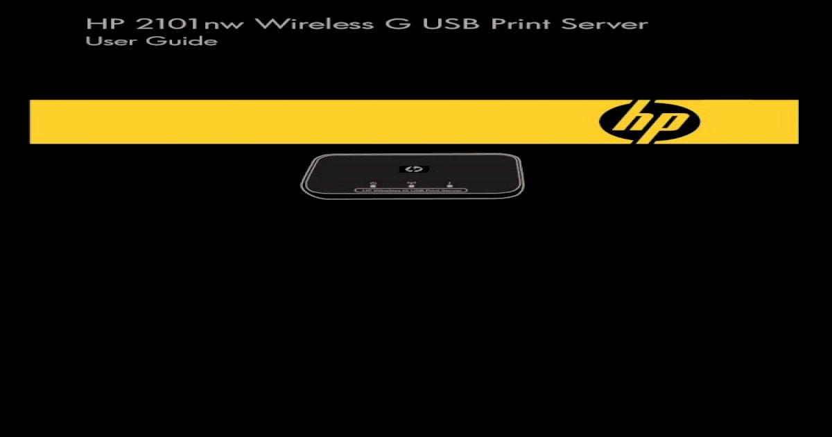 HP 2101nw Wireless G USB Print Server - [PDF Document]
